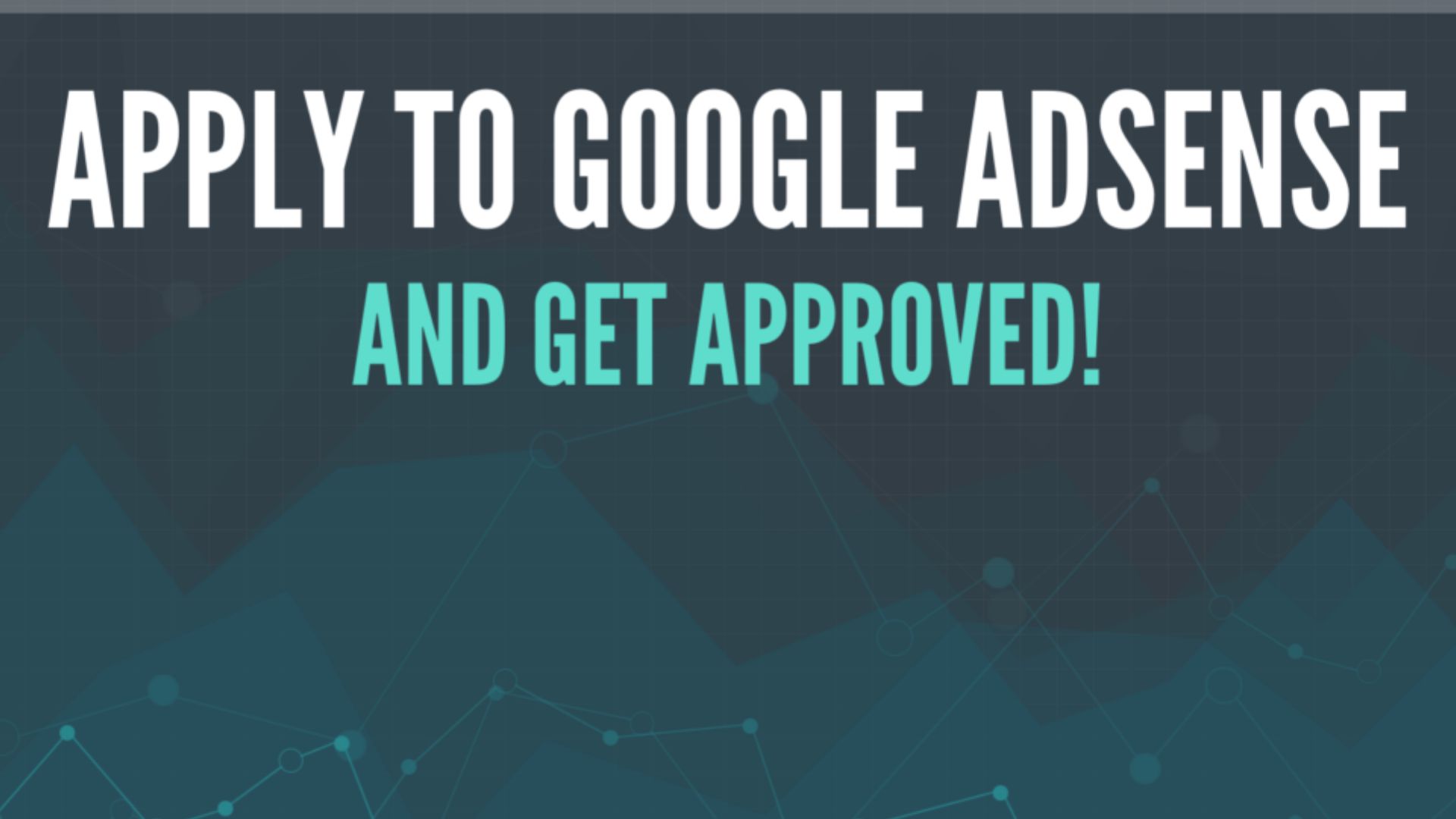 How to Apply for an Google Adsense Account ?