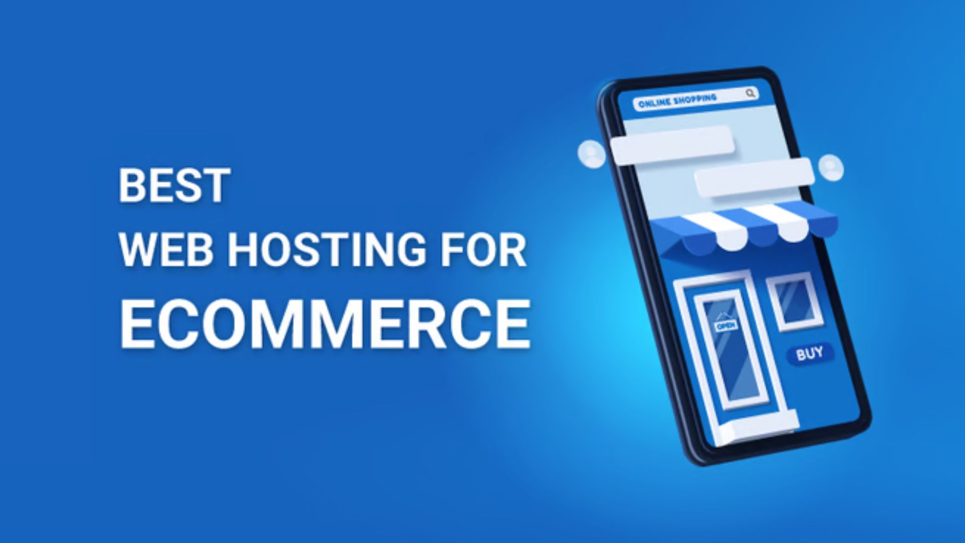 Best Hosting for eCommerce Websites