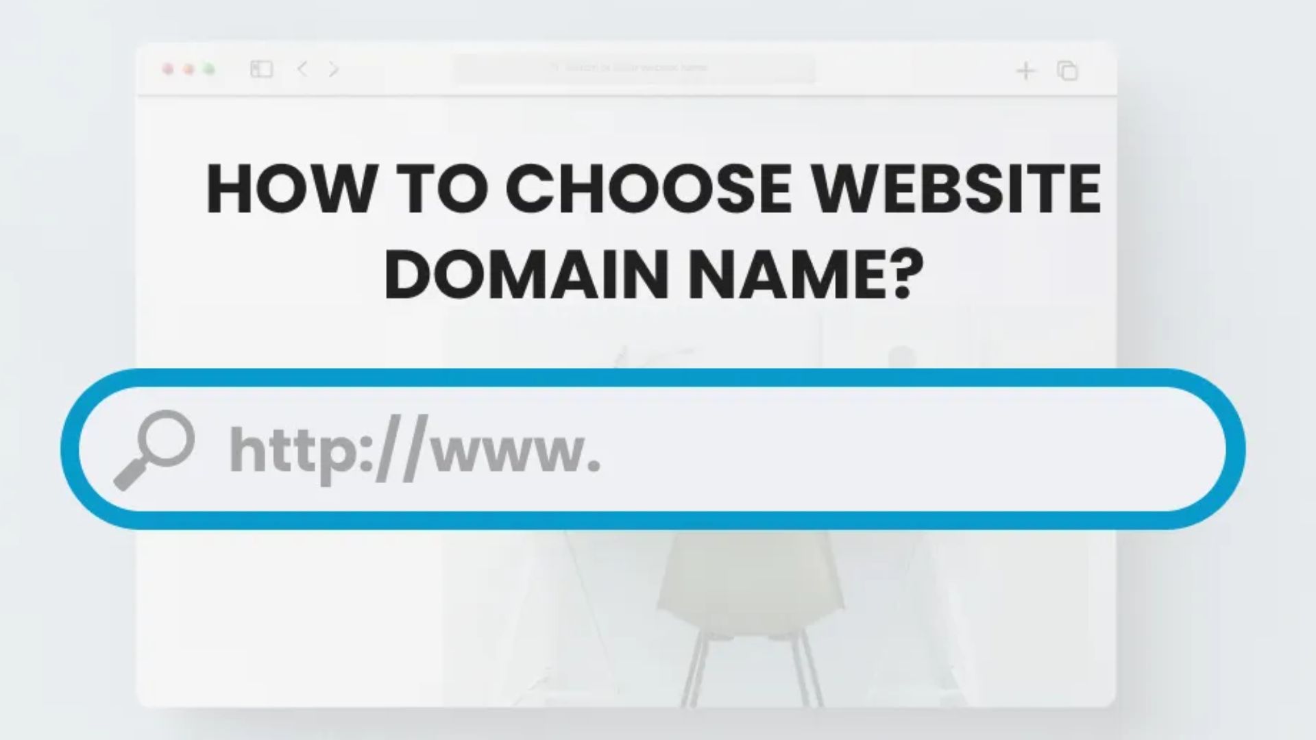 How to Choose a Domain Name for your Website?