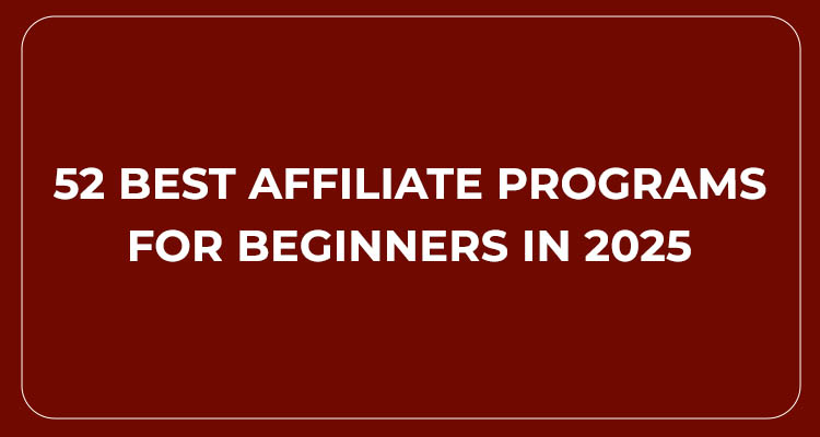 Best Affiliate Programs Online for Beginners in India